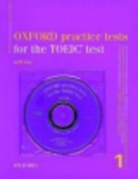 Oxford practice tests for TOEIC 1. Workbook with key (+ CD)