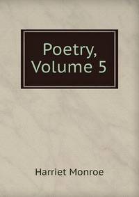 Poetry, Volume 5