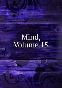 Mind, Volume 15