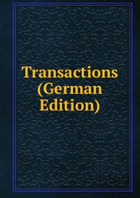 Transactions (German Edition)