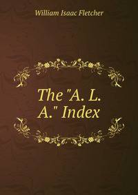 The "A. L. A." Index