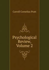 Psychological Review, Volume 2