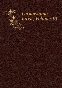 Lackawanna Jurist, Volume 10