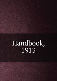Handbook, 1913