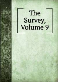 The Survey, Volume 9