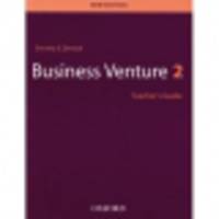 Business Venture New Ed 2: Teacher&apos;s Guide