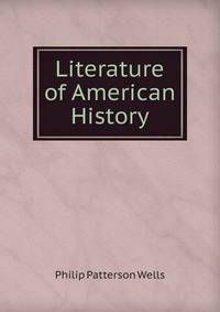 Literature of American History