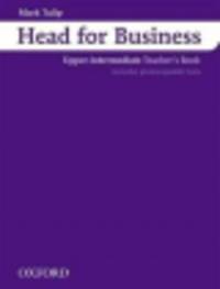 Head For Business Upper-Intermediate Teacher'S Book