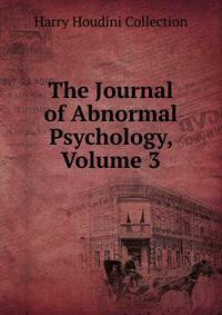 The Journal of Abnormal Psychology, Volume 3