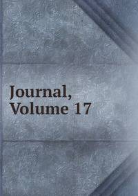 Journal, Volume 17