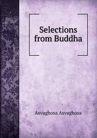Selections from Buddha