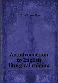 An introduction to English liturgical colours