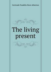 The living present