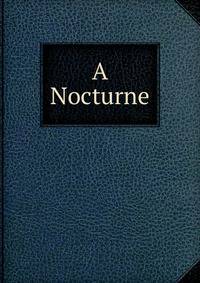 A Nocturne