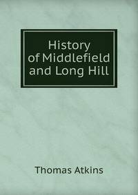 History of Middlefield and Long Hill