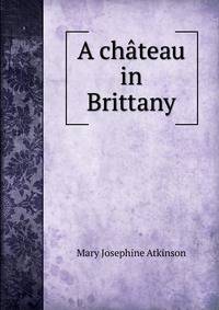 A chateau in Brittany