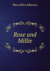 Rose and Millie