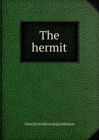 The hermit