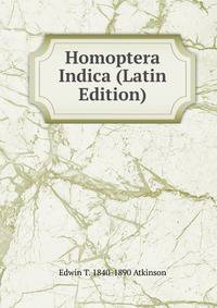 Homoptera Indica (Latin Edition)