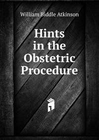 Hints in the Obstetric Procedure