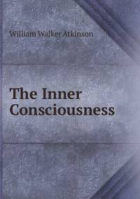 The Inner Consciousness