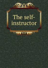 The self-instructor