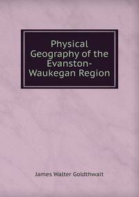 Physical Geography of the Evanston-Waukegan Region