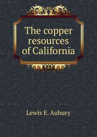 The copper resources of California