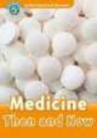 Oxford Read and Discover Level 5 : Medicine Then and Now - Activity Book