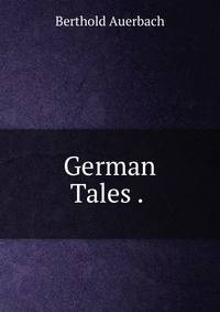 German Tales . .