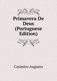 Primavera De Deus (Portuguese Edition)