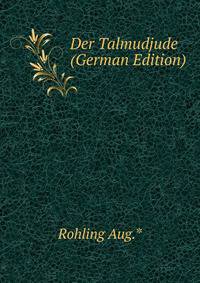 Der Talmudjude (German Edition)