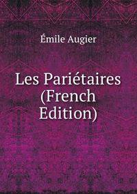 Les Parietaires (French Edition)