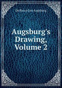 Augsburg's Drawing, Volume 2