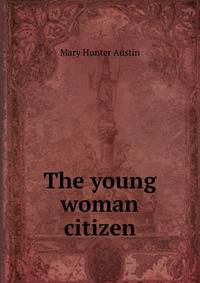 The young woman citizen