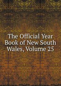 The Official Year Book of New South Wales, Volume 25