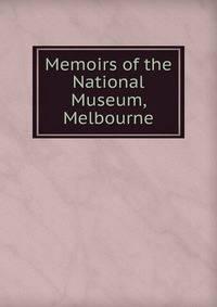 Memoirs of the National Museum, Melbourne