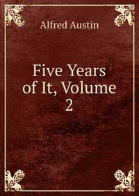Five Years of It, Volume 2