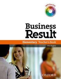 Business Result DVD Edition: Elementary: Teacher's Book Pack: Business Result DVD Edition Teacher's Book with Class DVD and Teacher Training DVD