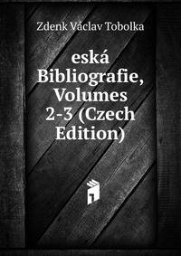 eska Bibliografie, Volumes 2-3 (Czech Edition)