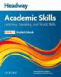 Headway Academic Skills 1. Listening, Speaking, and Study Skills. Student's Book (+ CD)