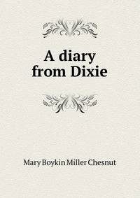 A diary from Dixie