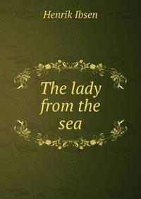 The lady from the sea
