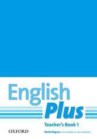 English plus 1 : Teacher's Book with photocopiable resources