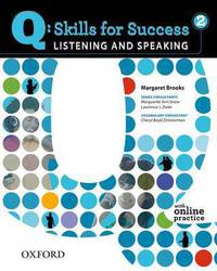 Q: Skills for Success. Listening and Speaking. Level 2. Student's Book + Online Practice