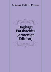 Haghags Patshachits (Armenian Edition)