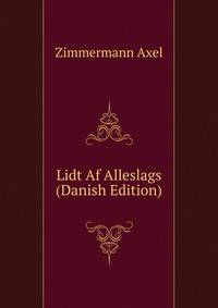 Lidt Af Alleslags (Danish Edition)