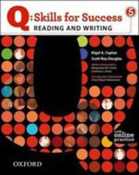Q: Skills for Success. Reading and Writing. Level 5. Student's Book + Online Practice