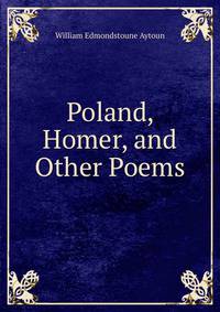 Poland, Homer, and Other Poems
