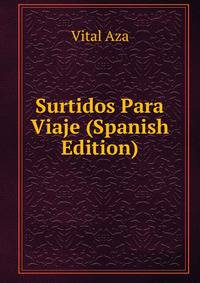 Surtidos Para Viaje (Spanish Edition)